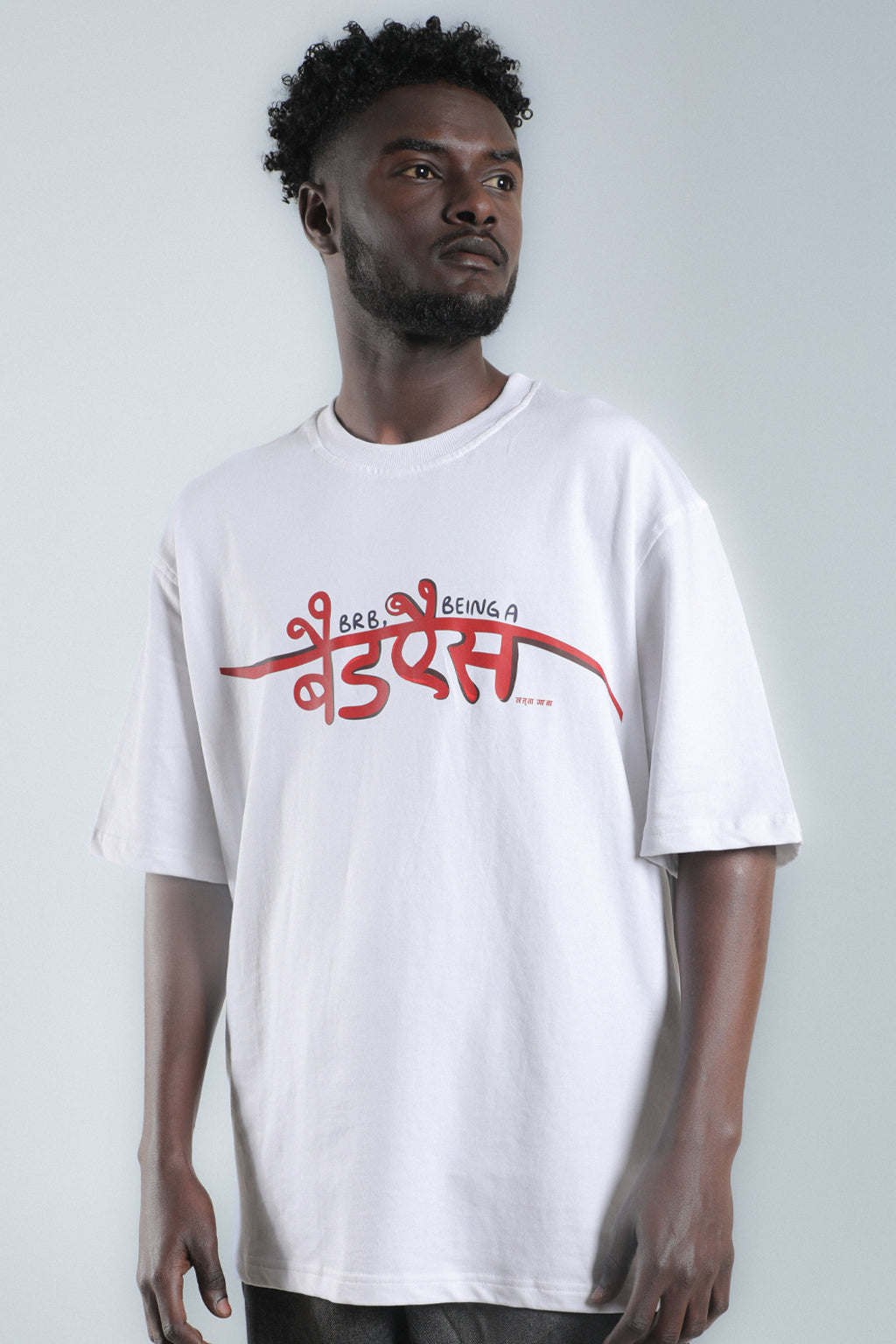 Being Badass  – White Oversized T-Shirt
